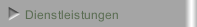 Dienstleistungen